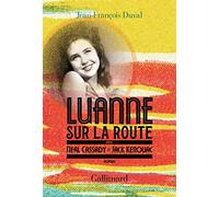LuAnne sur la route, avec Neal Cassady et Jack Kerouac – Gallimard