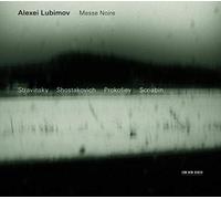 Lubimov,Alexei - Messe Noire