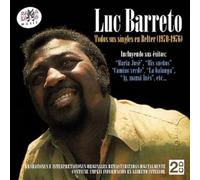 Luc Barreto - Todos sus singles en Belter (1970-1976)