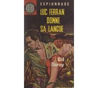 Luc Ferran Donne Sa Langue (ebook)