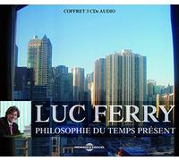 Luc Ferry - Philosophie du Temps Present (3CD)