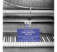 Luc Van Hove Luc Van Hove: Piano Concertos/Triptych (CD) Album (Importación USA)