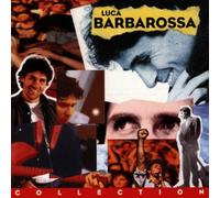 Luca Barbarossa - Collection