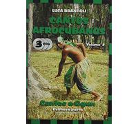 Luca Brandoli - Cantos Afrocubanos 2 Cantos Ogun Primera Parte