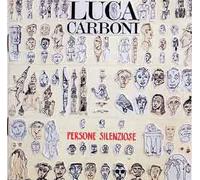 Luca Carboni - Persone Silenziose
