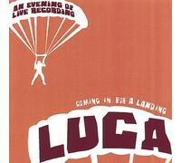 Luca - Coming In For A Landing