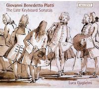 Luca Guglielmi - Platti: Las Ultimas Sonatas Para Teclado / Guglielmi