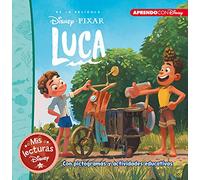 Luca (Mis lecturas Disney): Con pictogramas y actividades educativas (Aprendo con Disney)