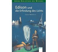 Luca Novelli An Edison und die Erfindung des Lichts: Lebendige Bio (Tapa blanda)