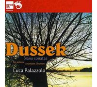 Luca Palazzolo - Dussek; Piano Sonatas