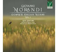 Morandi, Giovanni : Intégrale de l’Oeuvre pour Orgue - Volume 1