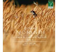 Luca Sartore - Giovanni Morandi: Obras Completas Para Órgano Vol. 6