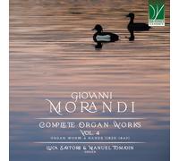 Morandi, Giovanni : Intégrale de l'Oeuvre pour Orgue-Volume 4
