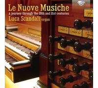 Luca Scandali Le Nuove Musiche: A Journey Through the 20t (CD) (Importación USA)