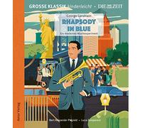 Luca Zamperoni - Rhapsody in Blue - Ein Modernes Musikexperiment