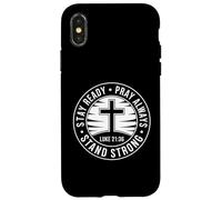 Lucas 21:36 Stay Ready Pray Always Stand Strong, insignia de cruz Carcasa para iPhone X/XS