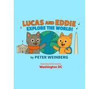 Lucas and Eddie explore the World - Washington DC