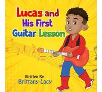 Lucas and His First Guitar Lesson