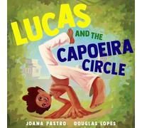 Lucas and the Capoeira Circle