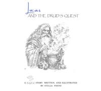 Lucas and the Druid's Quest