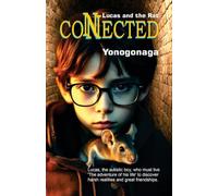 Lucas and the rat: connected