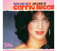 Lucas,Carrie - Dance With You-the Best of..