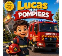 Lucas et les pompiers