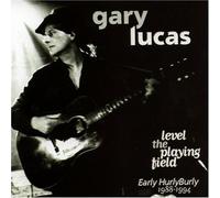 Lucas,Gary - Level the Playing Ground