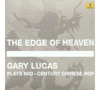 Lucas,Gary - The Edge of Heaven