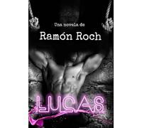 Lucas (Hombres, secretos y placer)