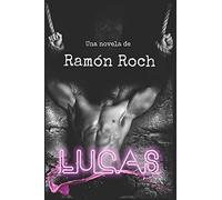Lucas (Hombres, secretos y placer)