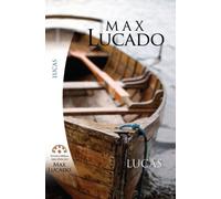 Lucas- Jesus, El Hijo Del Hombre (Spanish Edition)