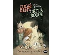 Lucas Kent & Greta Rouge 3. ¡socorro Campamento!