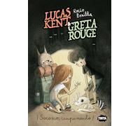 Lucas Kent & Greta Rouge 3. ¡Socorro, campamento! (Tinta)