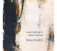 Lucas Leidinger / Daniel Daemen - Dialogues