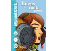 Lucas Sur La Route 4º Niveau 8 (b1+cd)