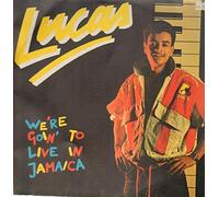Lucas - We're Goin' To Live In Jamaica