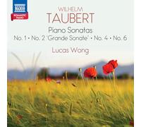 Lucas Wong – Sonates pour piano n° 1, 2, 4 & 6 – NAXOS