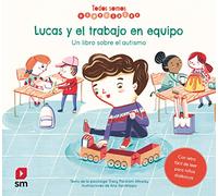 Lucas y el trabajo en equipo. Un libro sobre el autismo (COMICS)