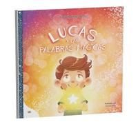 Lucas y las palabras mágicas