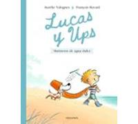 Lucas y Ups 2: Marineros de agua dulce