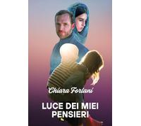 Luce dei miei pensieri