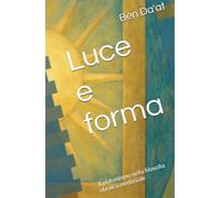 Luce e forma: Il platonismo nella filosofia ebraica medievale (Chokhmatica)