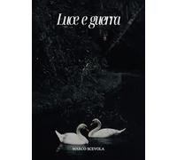 Luce e guerra