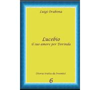 Lucebio: il suo amore per Dorinda