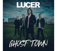 Lucer - Ghost town