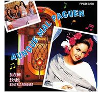 Lucero - Aunque Mal Paguen