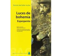 Luces de Bohemia. Colección Biblioteca de Autores clásicos. Bachillerato - 9788430768622