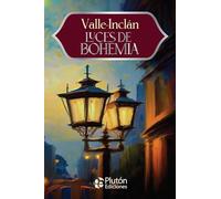 Luces de Bohemia (Colección Eterna - Aniversario 15 Años)
