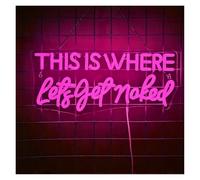 Luces de neón Letrero De Neón This Is Where Let's Get Naked Regulable Para Decoración De Pared De Hogar, Baño O Inauguración De La Casa, 42cmx19cm